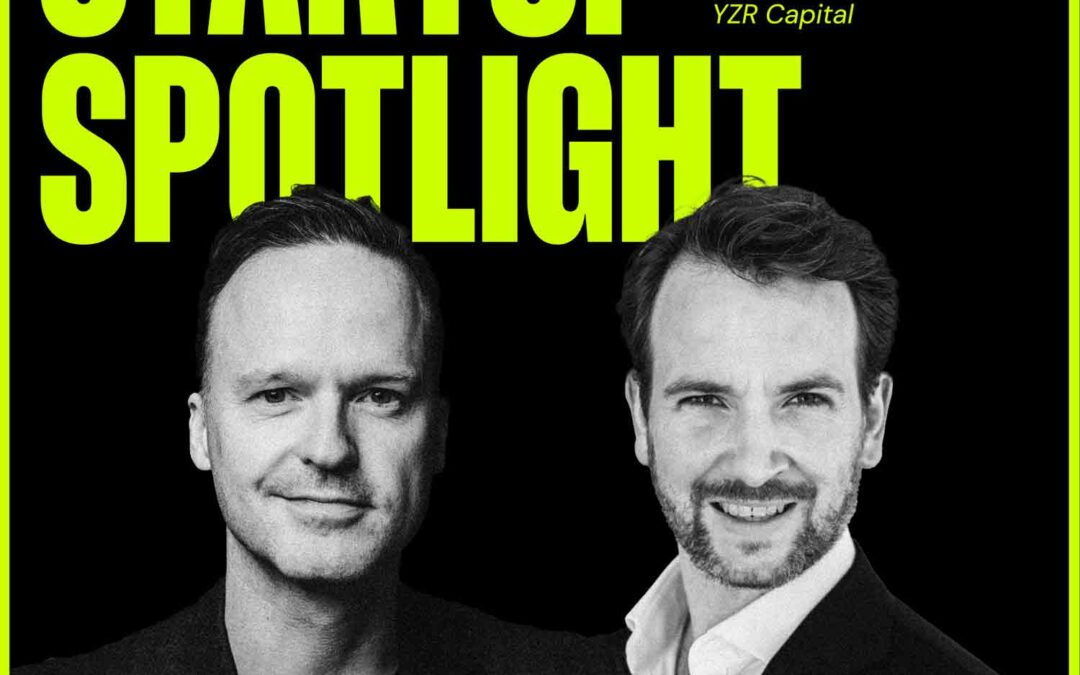 Startup Insider: YZR Capital: Venture Capital in the health tech sector – with Co-Founders & Managing Partners Reinhard Meier and Markus Feuerecker [DE]